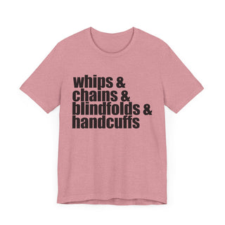 Cotton Blend T-shirt - Whips, Chains, Blindfolds and Handcuffs